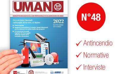 UMAN24 n.48 – Prevenzione incendi sui luoghi di lavoro, ci siamo